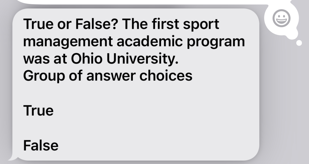  True or False? The first sport management academic program was at