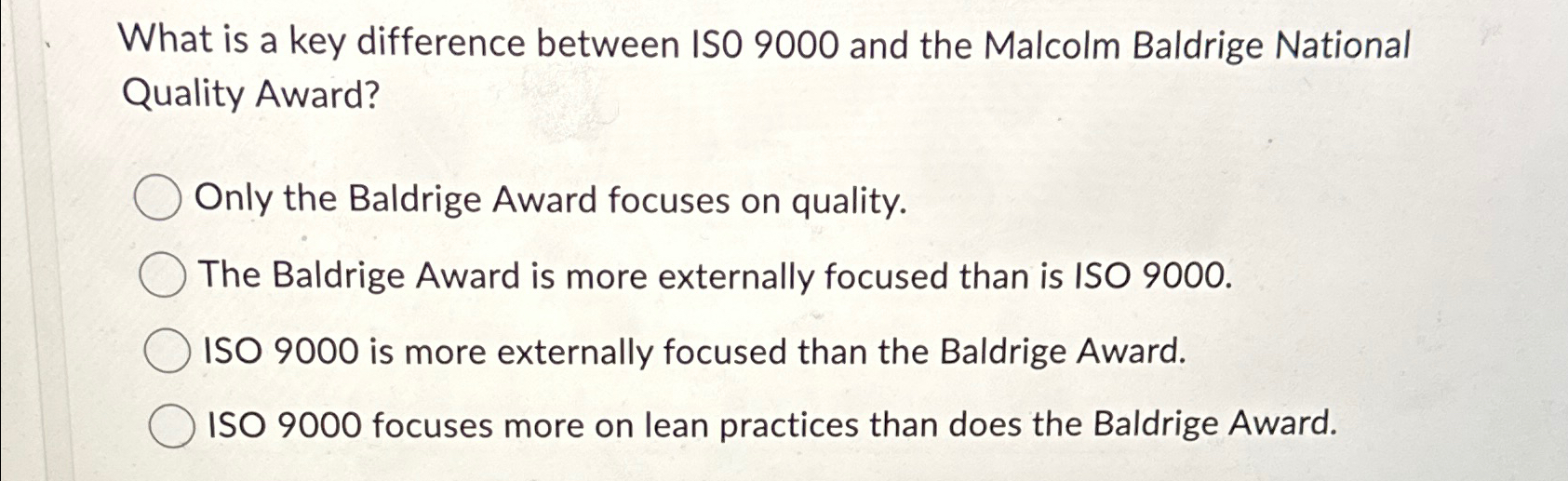  What is a key difference between ISO 9000 and the Malcolm