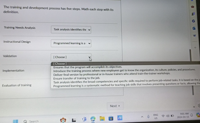  The training and development process has five steps. Math each step