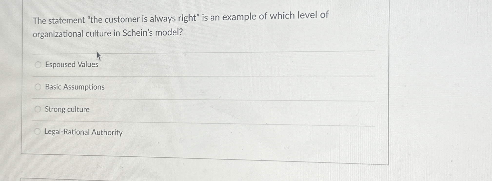  The statement "the customer is always right" is an example of