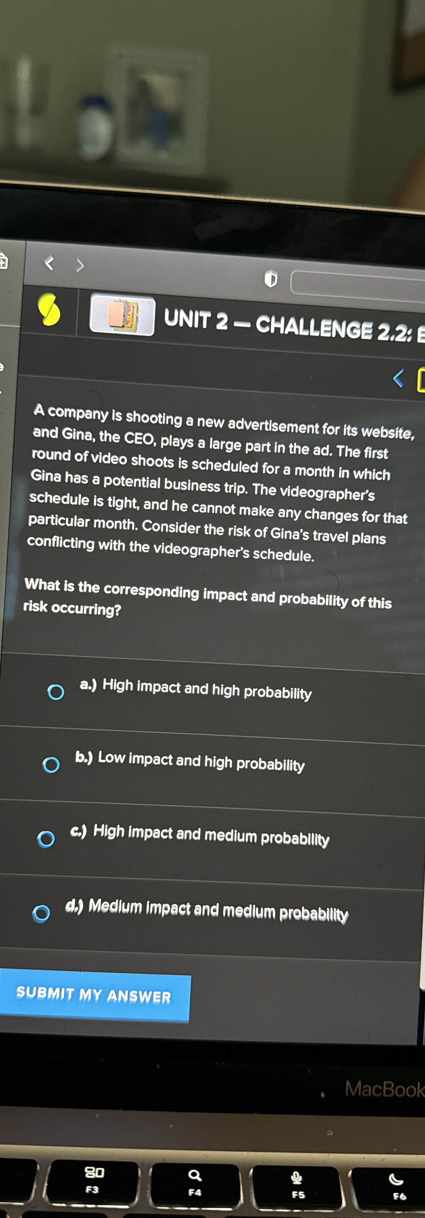  UNIT 2- CHALLENGE 2.2: Bu Select the option that deseribes reserve