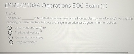  EPME4210AA Operations EOC Exam (1) 8 of 25 The goal of