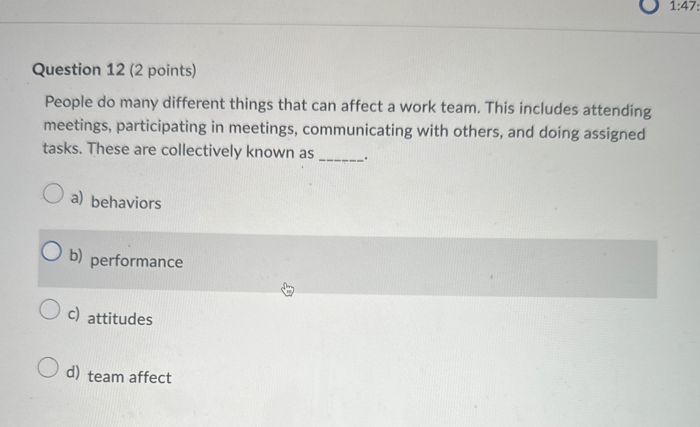  Question 12(2 points) People do many different things that can affect