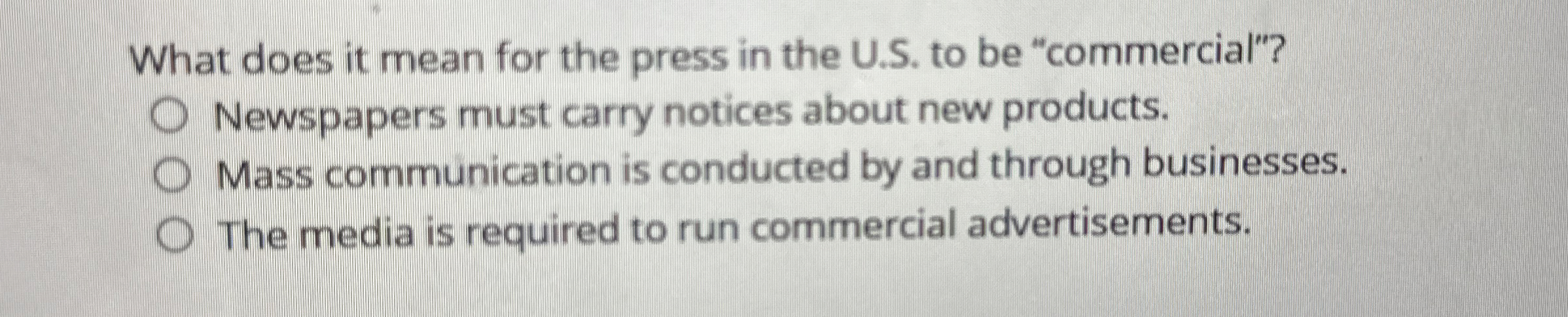  What does it mean for the press in the U.S. to