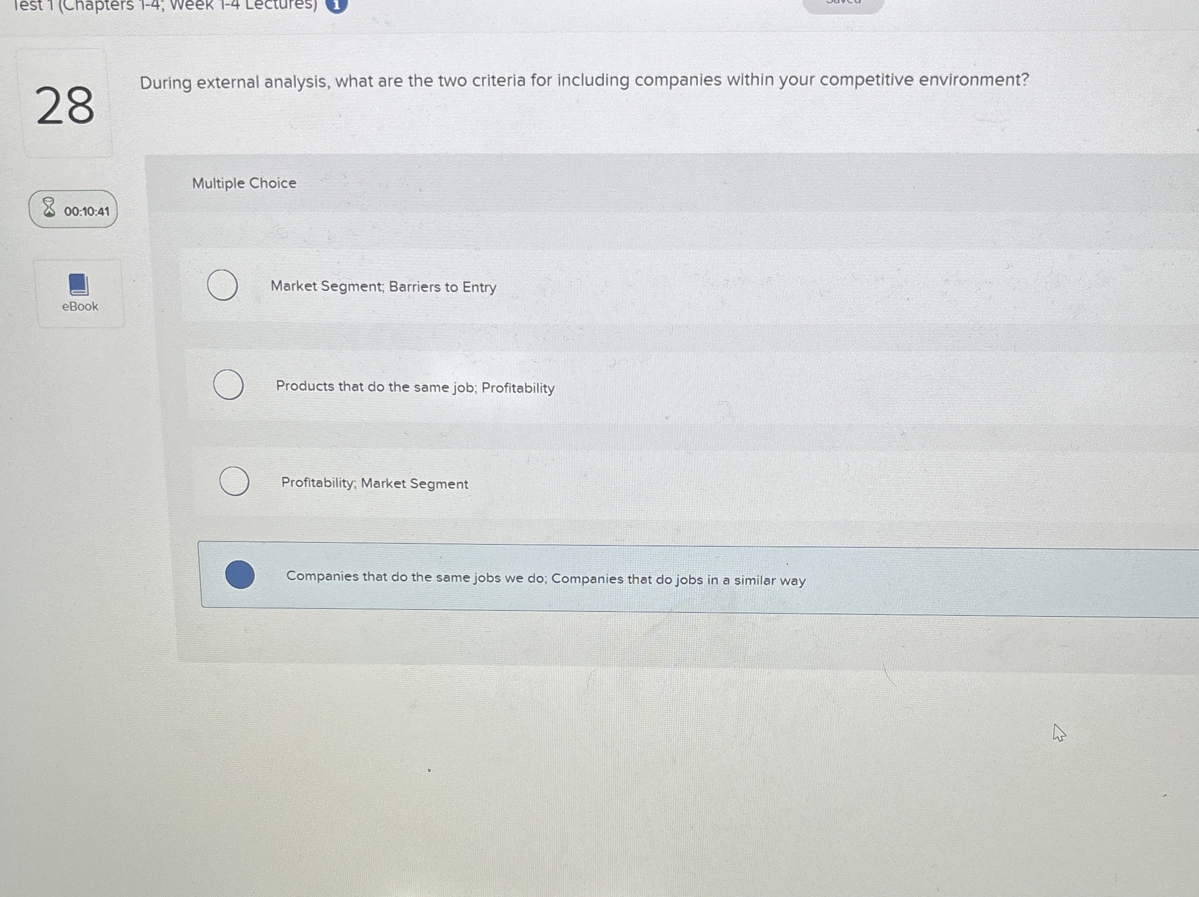  During external analysis, what are the two criteria for including companies