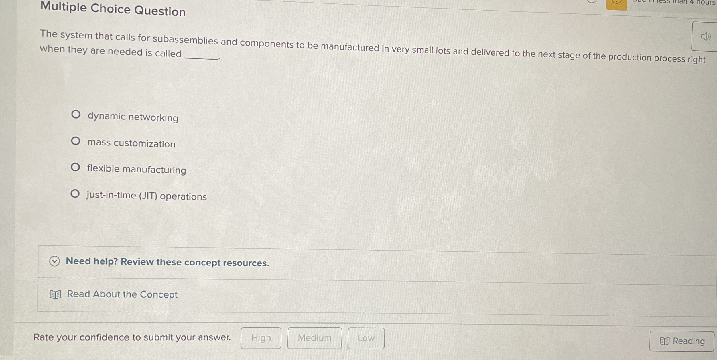  Multiple Choice Question The system that calls for subassemblies and components