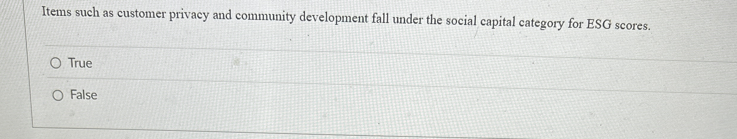  Items such as customer privacy and community development fall under the