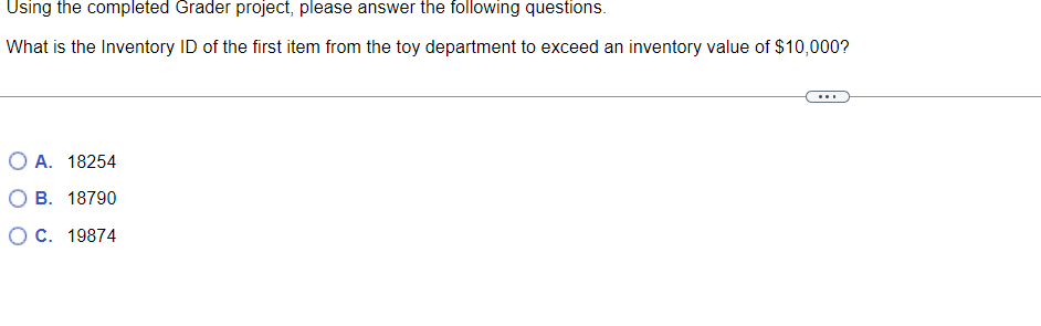  Using the completed Grader project, please answer the following questions. What
