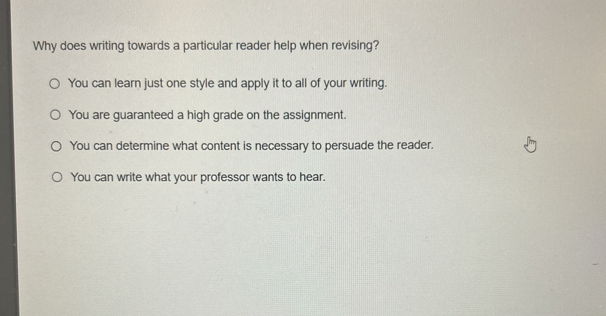  Why does writing towards a particular reader help when revising? You