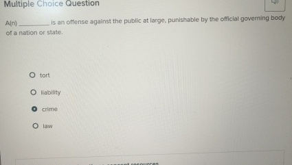  Multiple Choice Question 40. A(n) is an offense against the public