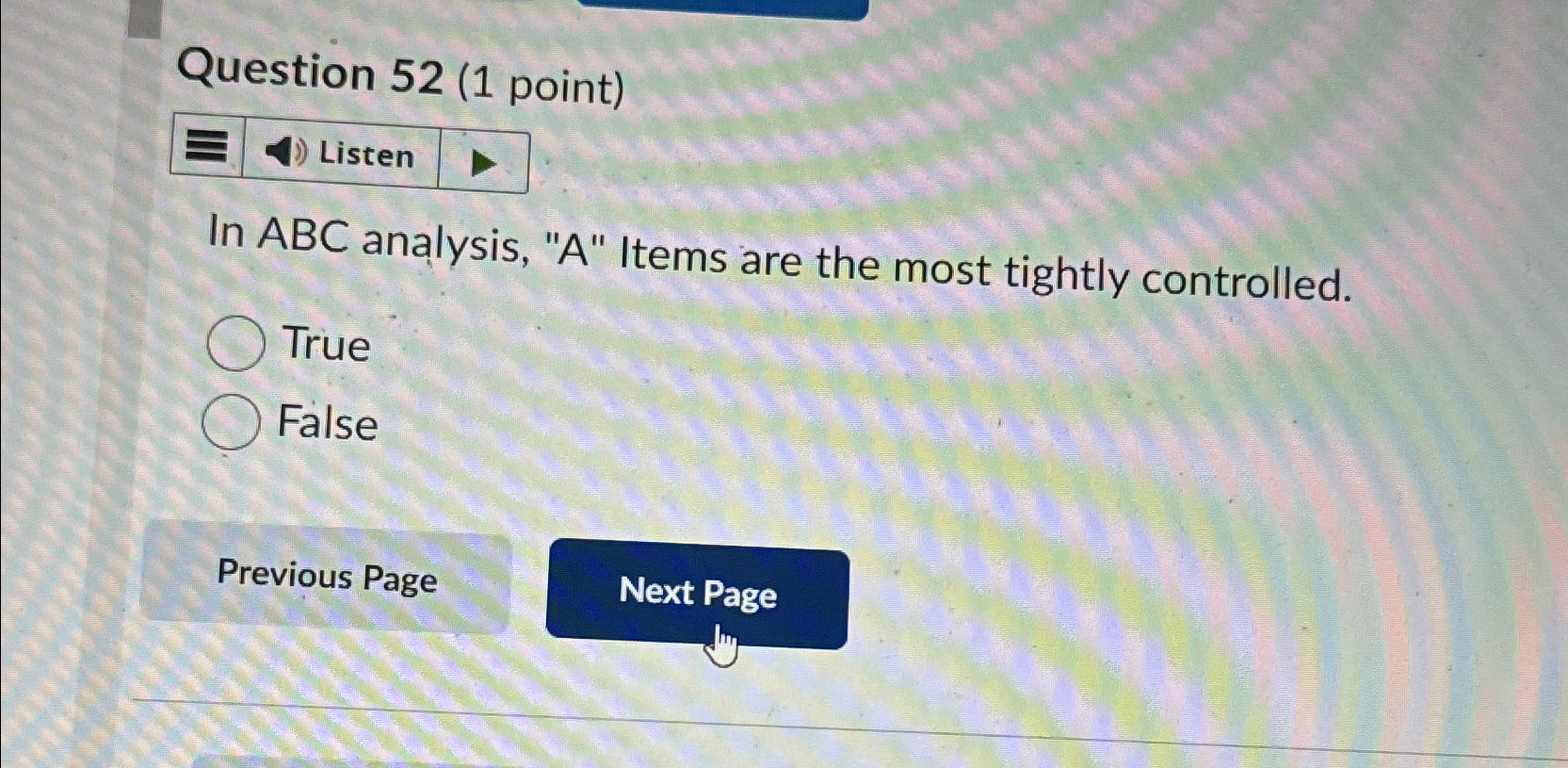  Question 52(1 point) Listen In ABC analysis, "A" Items are the