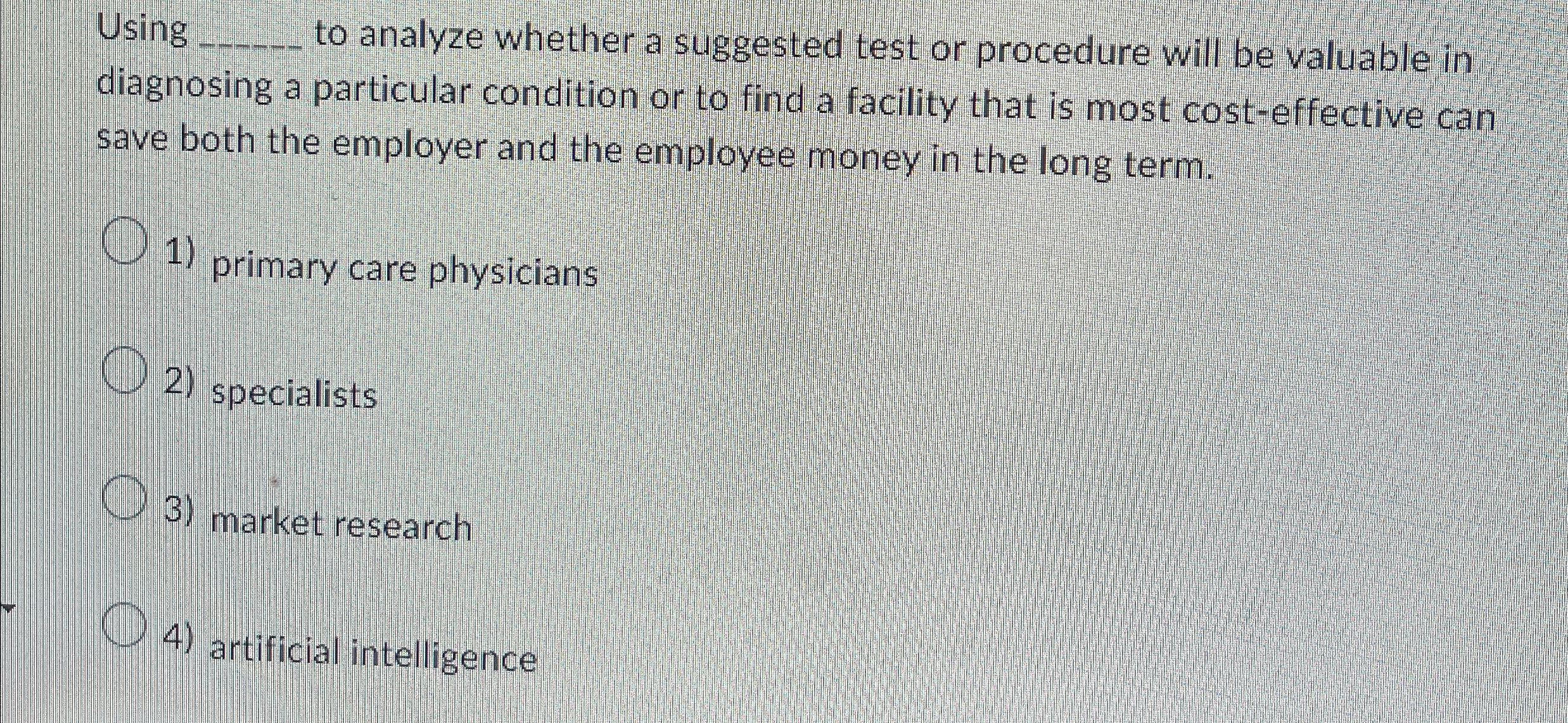  Using q, to analyze whether a suggested test or procedure will