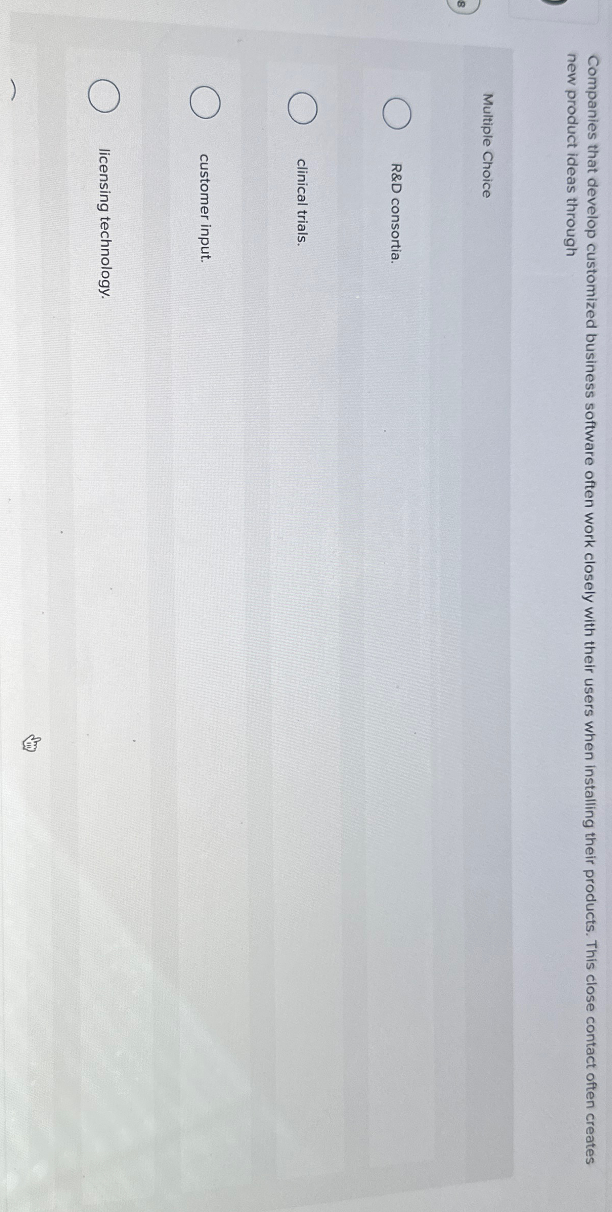  Companies that develop customized business software often work closely with their