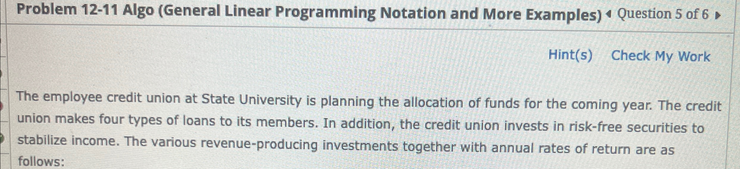  Problem 12-11 Algo (General Linear Programming Notation and More Examples)4 Question