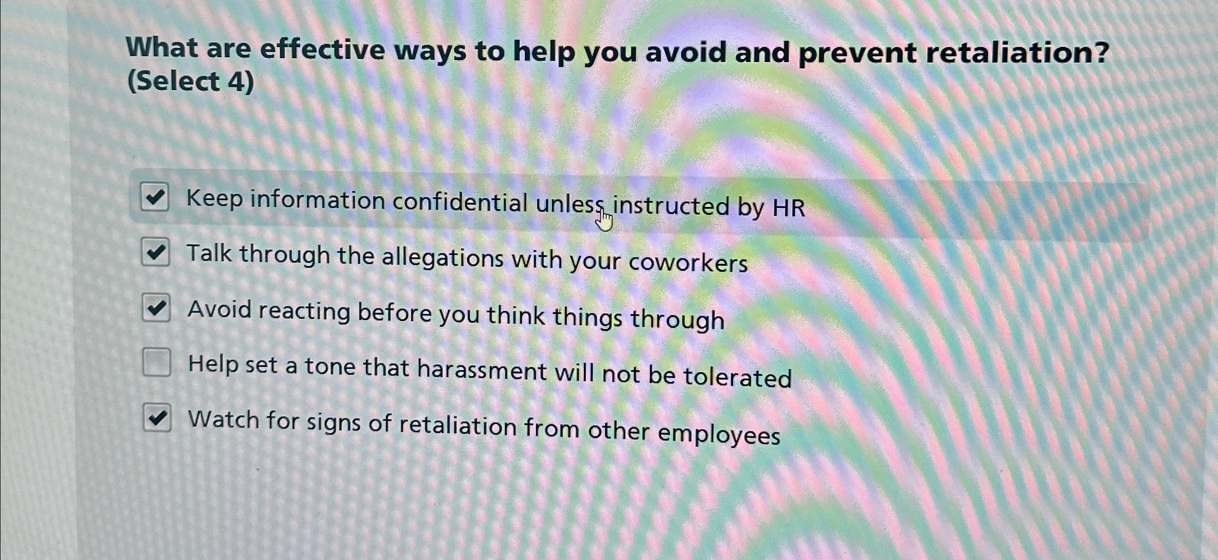 What are effective ways to help you avoid and prevent retaliation?