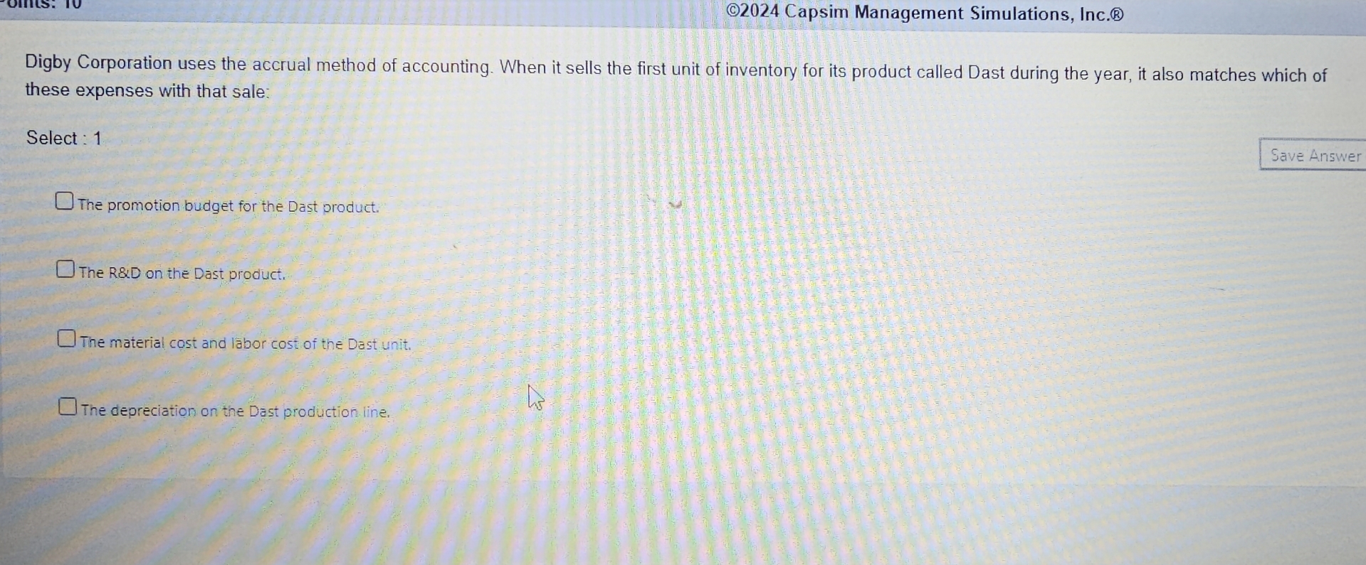  (2024 Capsim Management Simulations, Inc. Digby Corporation uses the accrual method