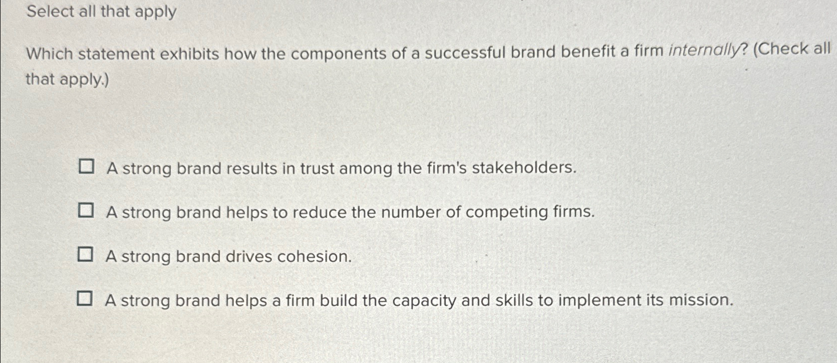  Select all that apply Which statement exhibits how the components of