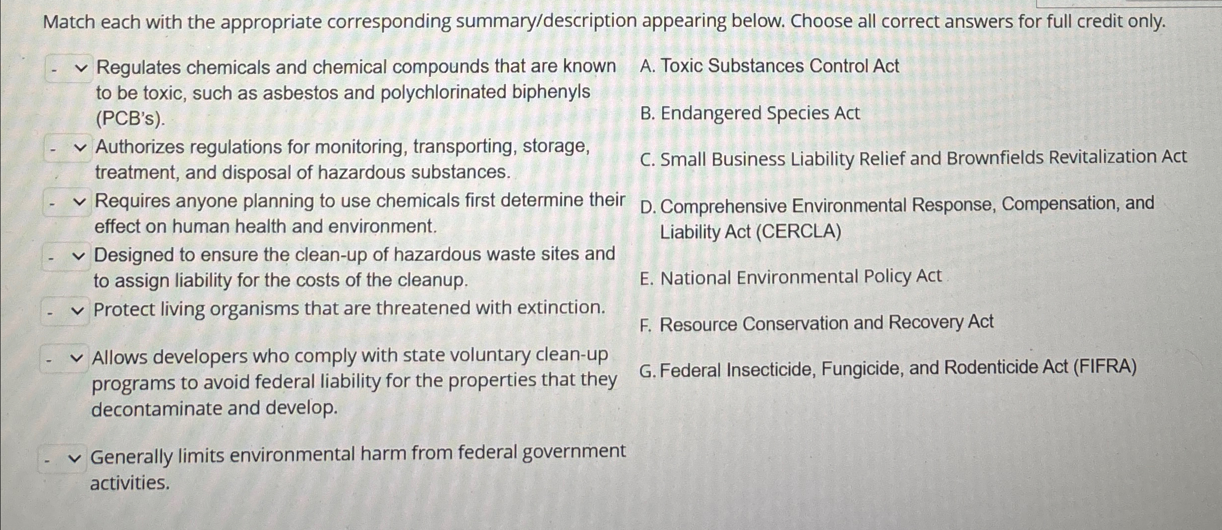  Match each with the appropriate corresponding summary/description appearing below. Choose all