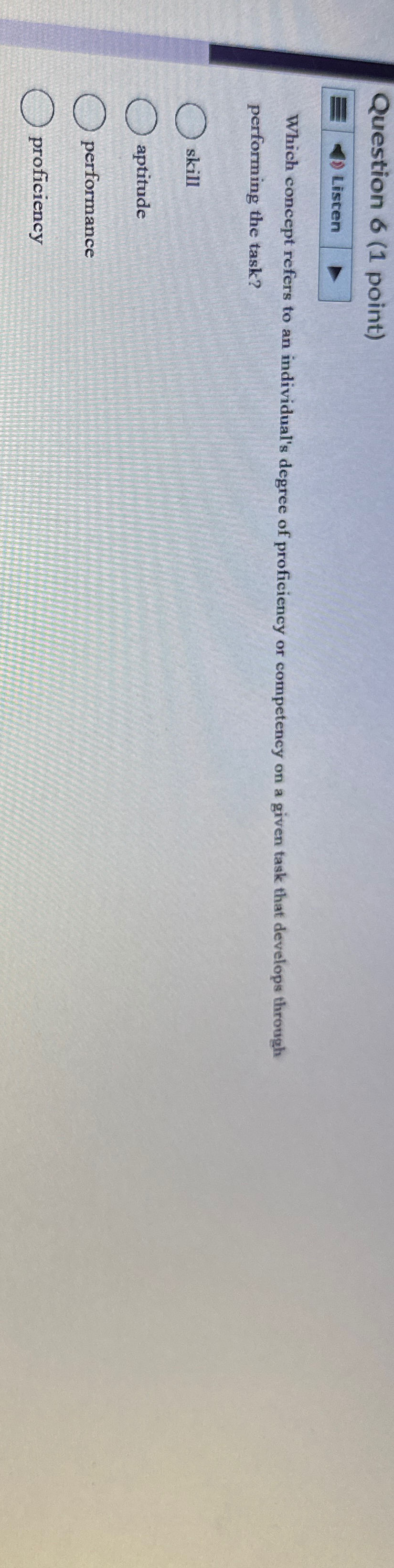  Question 6(1 point) Which concept refers to an individual's degree of