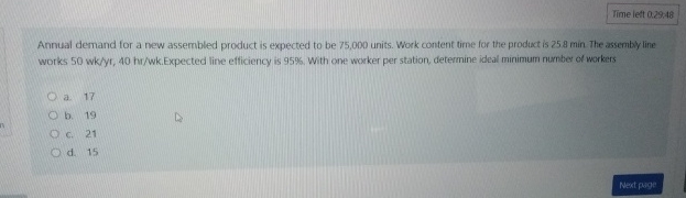 Time lett 0.29,48 Annual demand for a new assembled product is