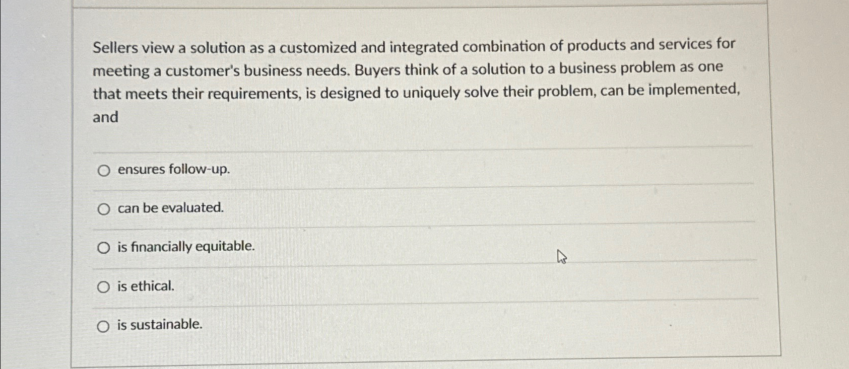  Sellers view a solution as a customized and integrated combination of