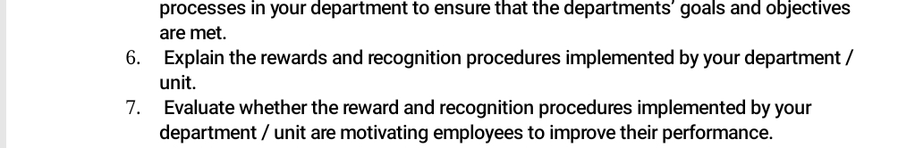  6. Explain the rewards and recognition procedures implemented by home affairs