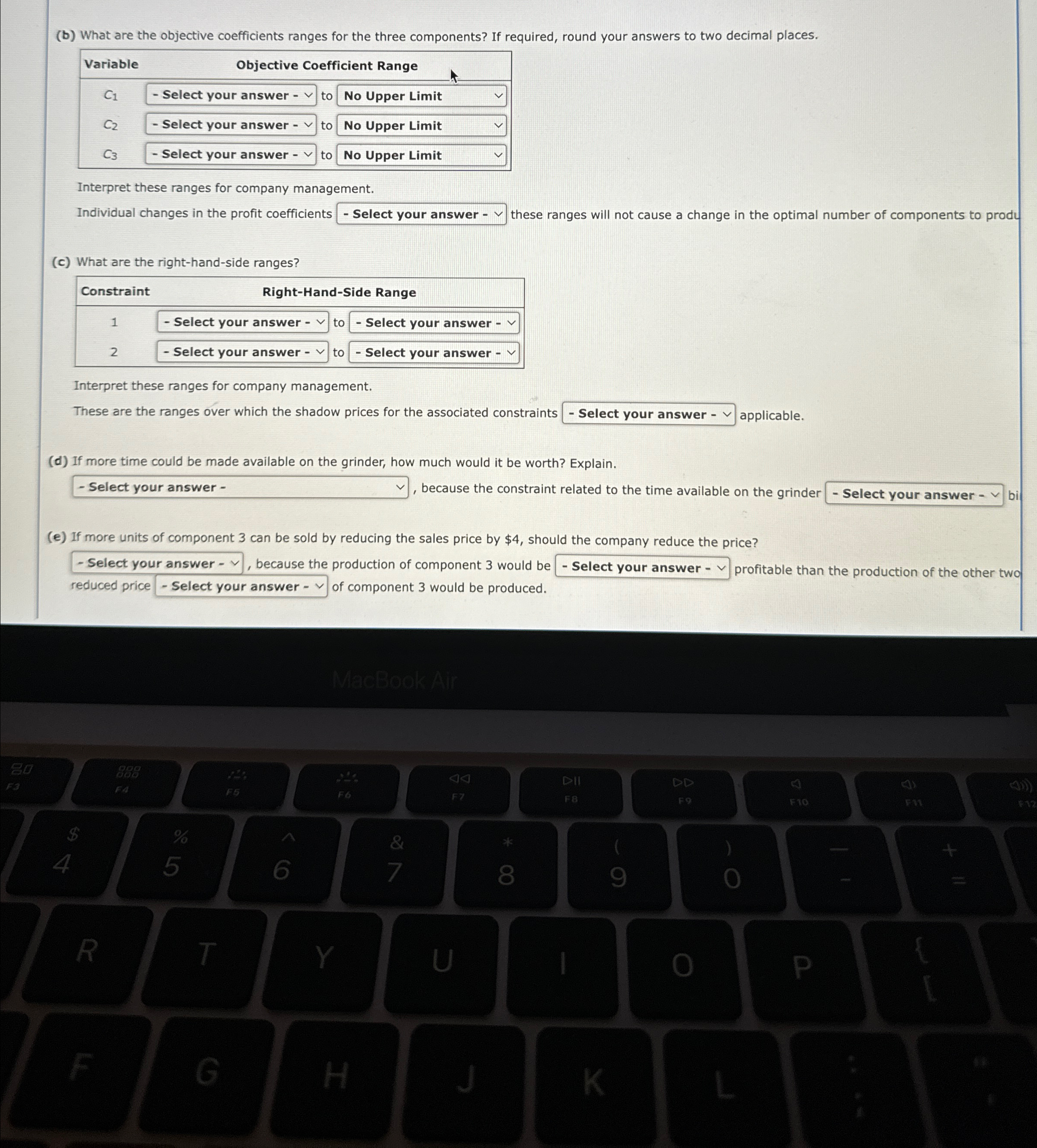  (b) What are the objective coefficients ranges for the three components?