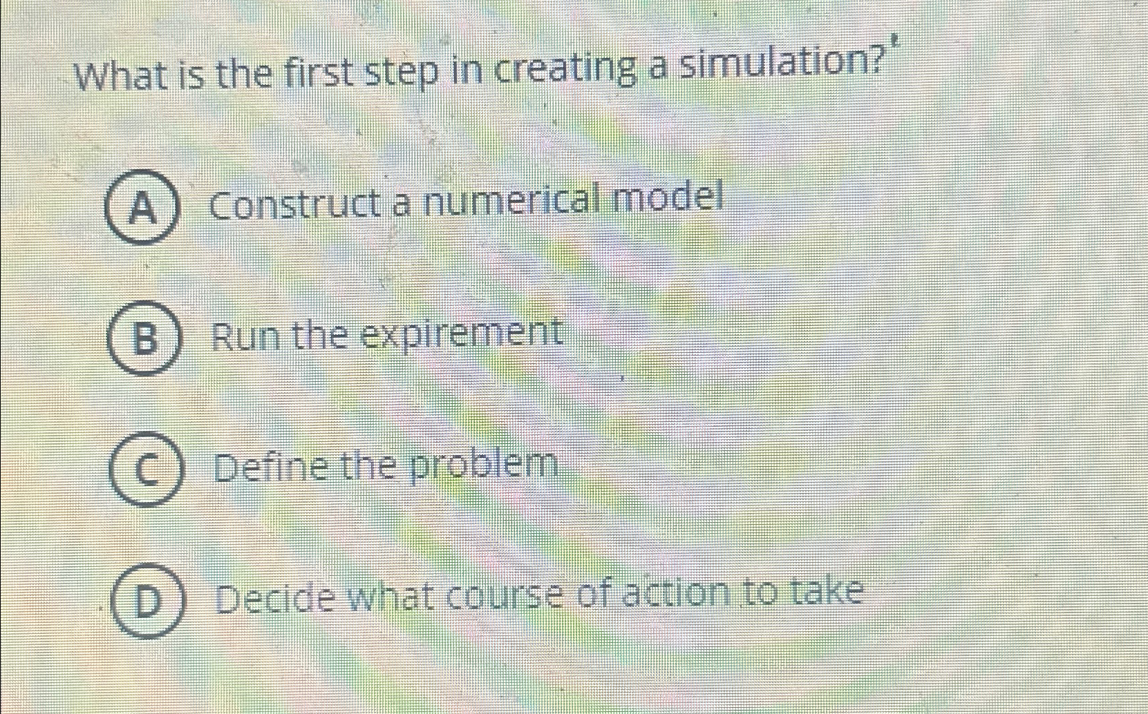  What is the first step in creating a simulation?" Construct a