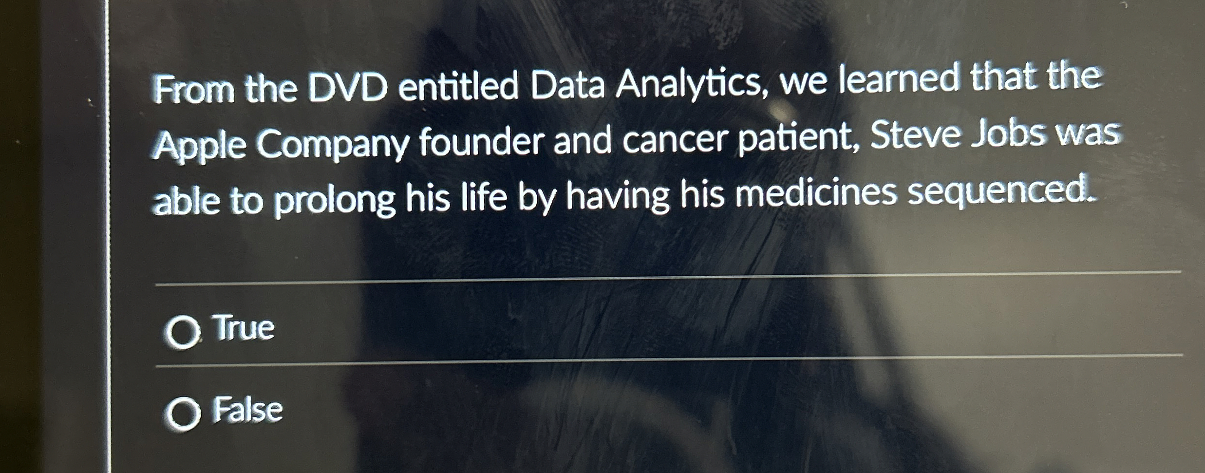  From the DVD entitled Data Analytics, we learned that the Apple