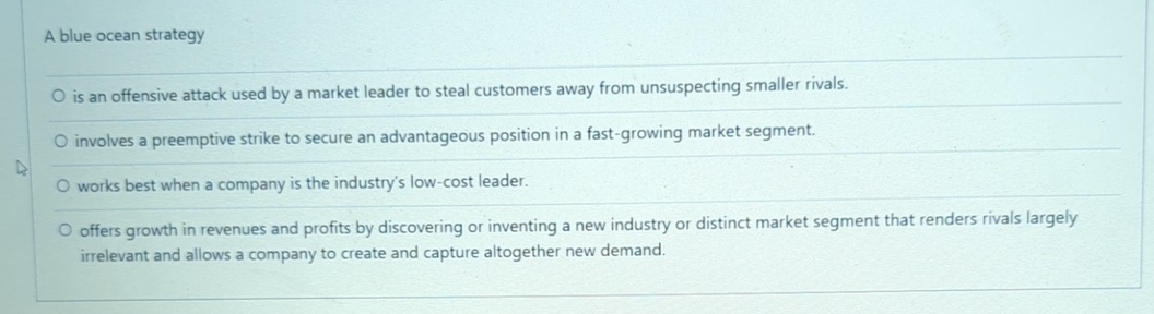  A blue ocean strategy q, is an offensive attack used by
