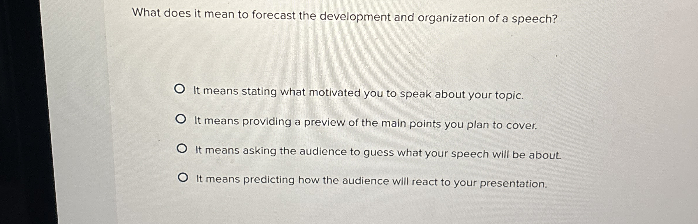  What does it mean to forecast the development and organization of