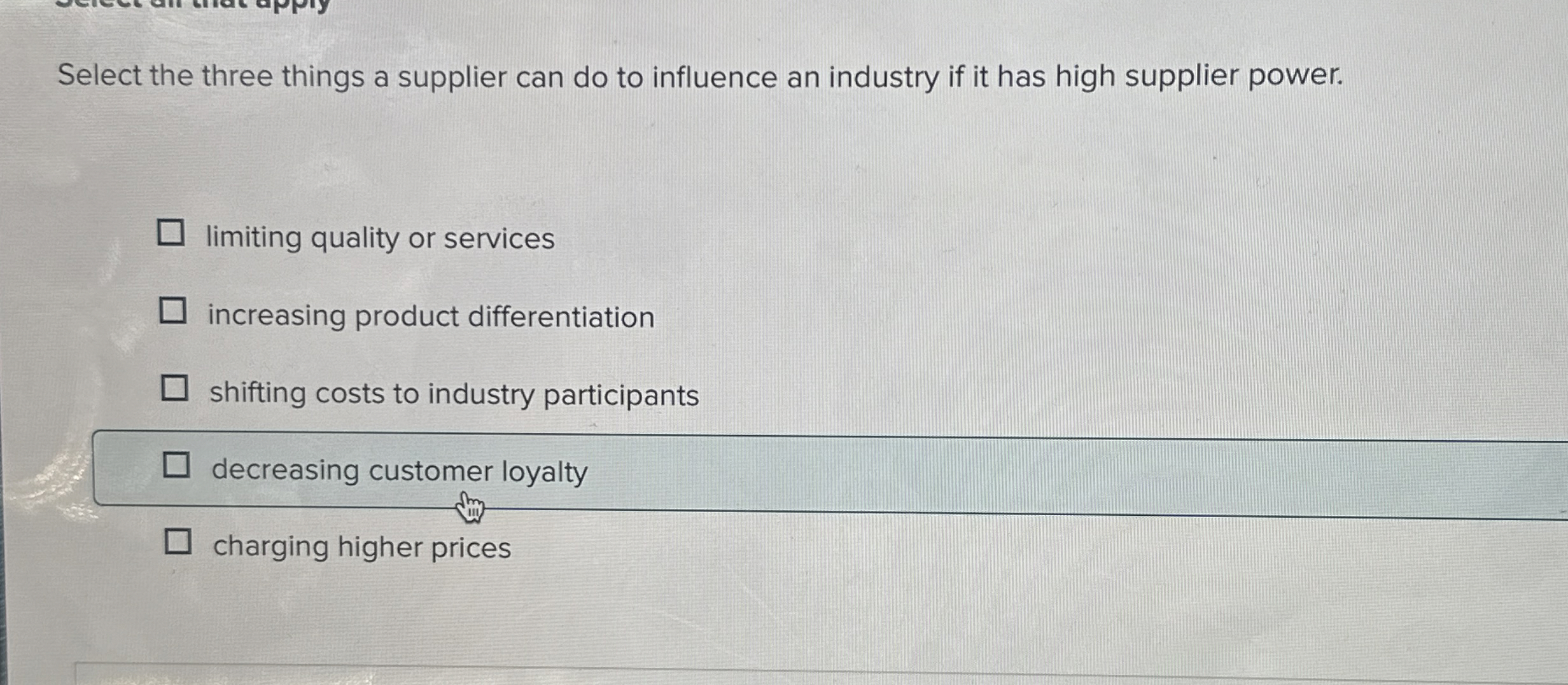  Select the three things a supplier can do to influence an