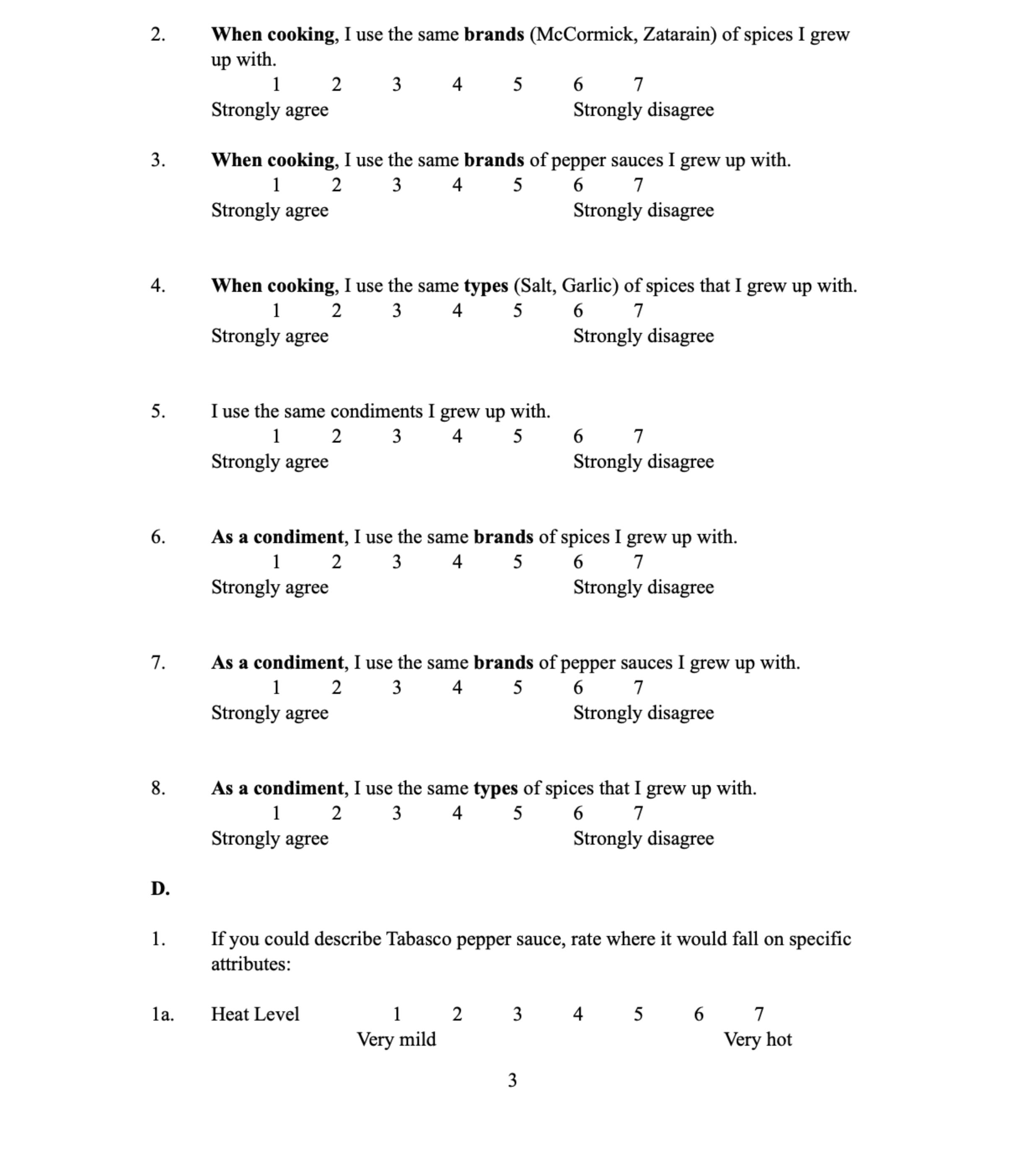  Using the Tabasco data set and questionnaire provided, use the proper