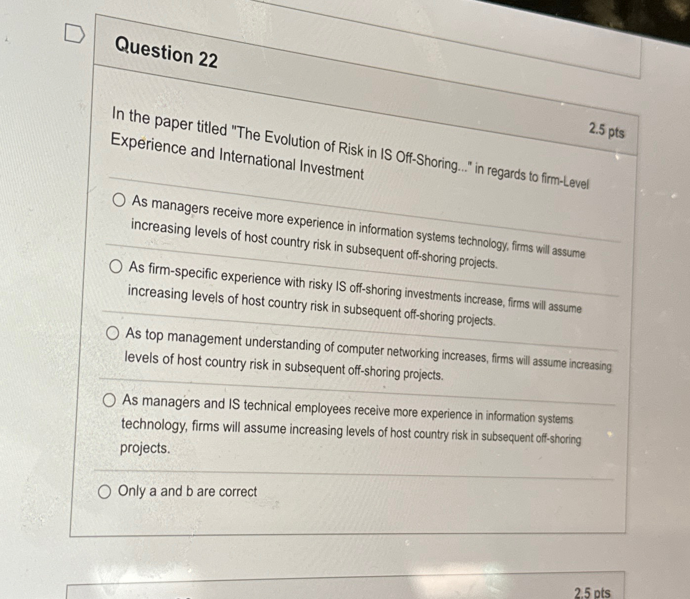  Question 22 2.5pts In the paper titled "The Evolution of Risk