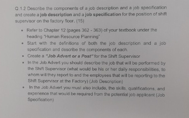  Q.1.2 Describe the components of a job description and a job