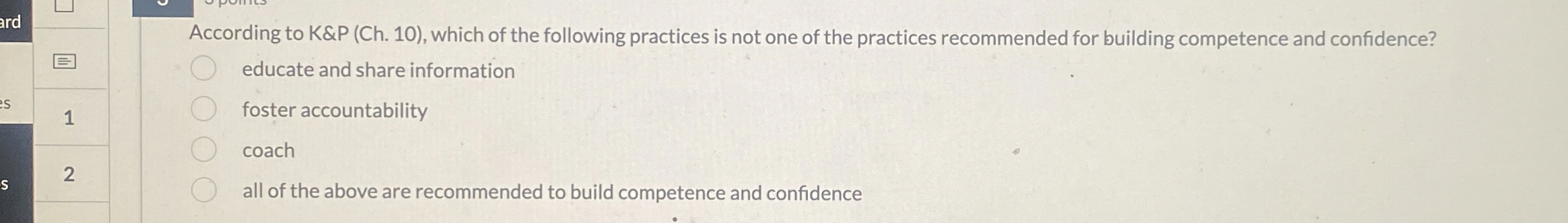  According to K&P (Ch.10), which of the following practices is not