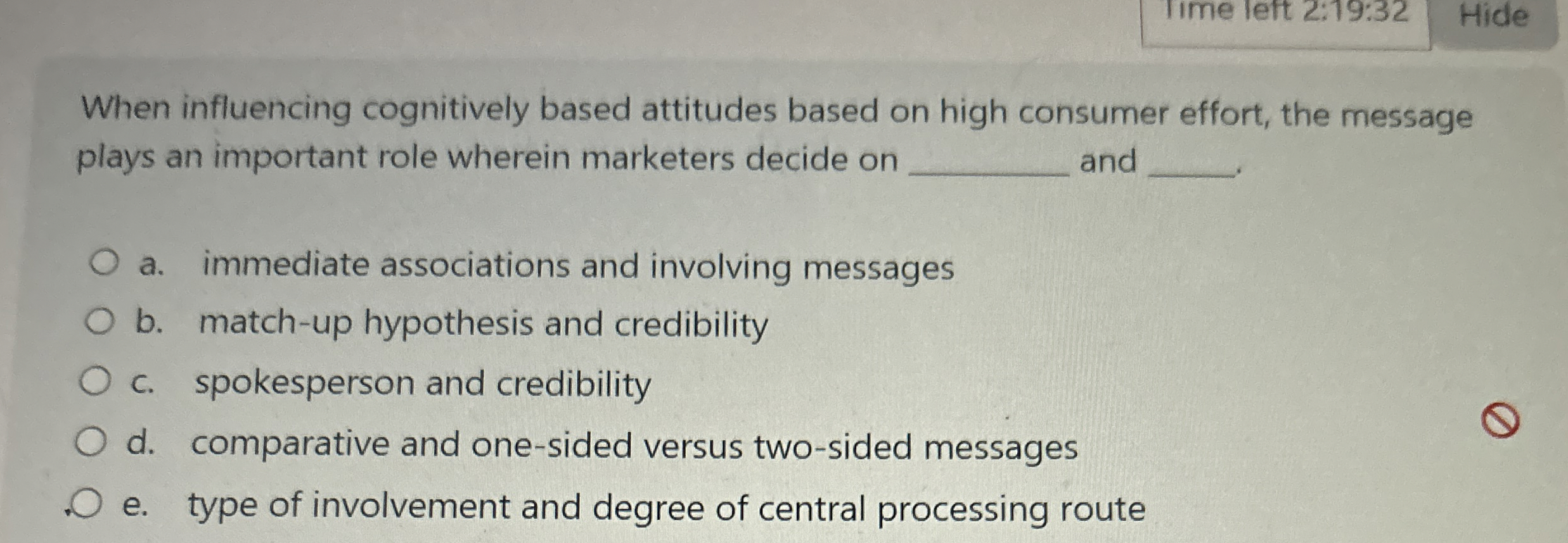  When influencing cognitively based attitudes based on high consumer effort, the