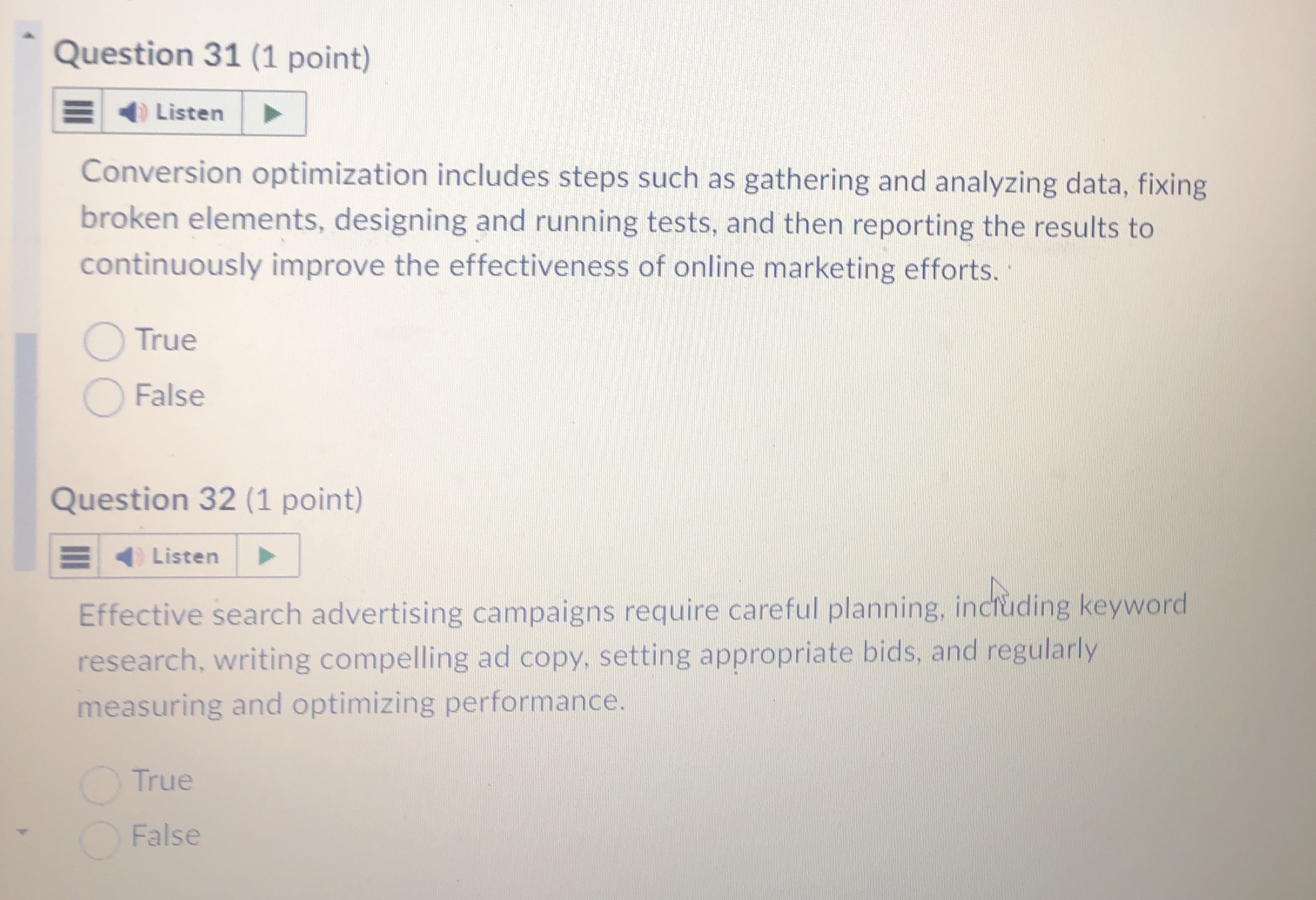  Conversion optimization includes steps such as gathering and analyzing data, fixing