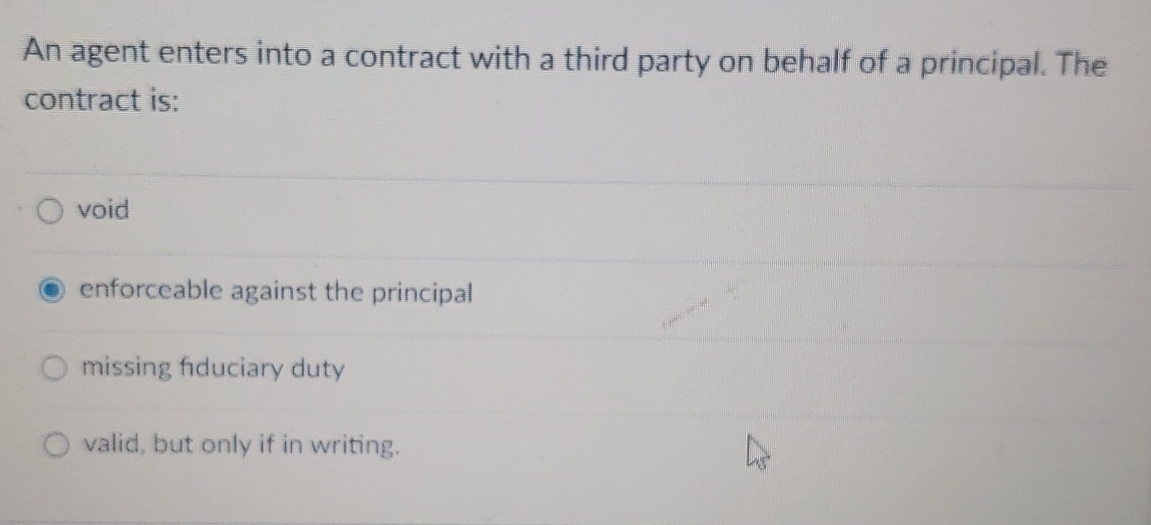  An agent enters into a contract with a third party on