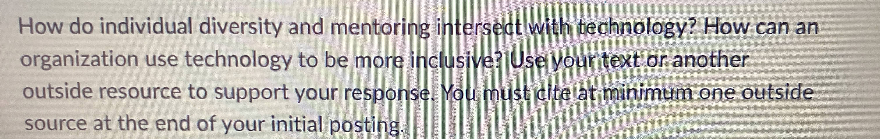  How do individual diversity and mentoring intersect with technology? How can