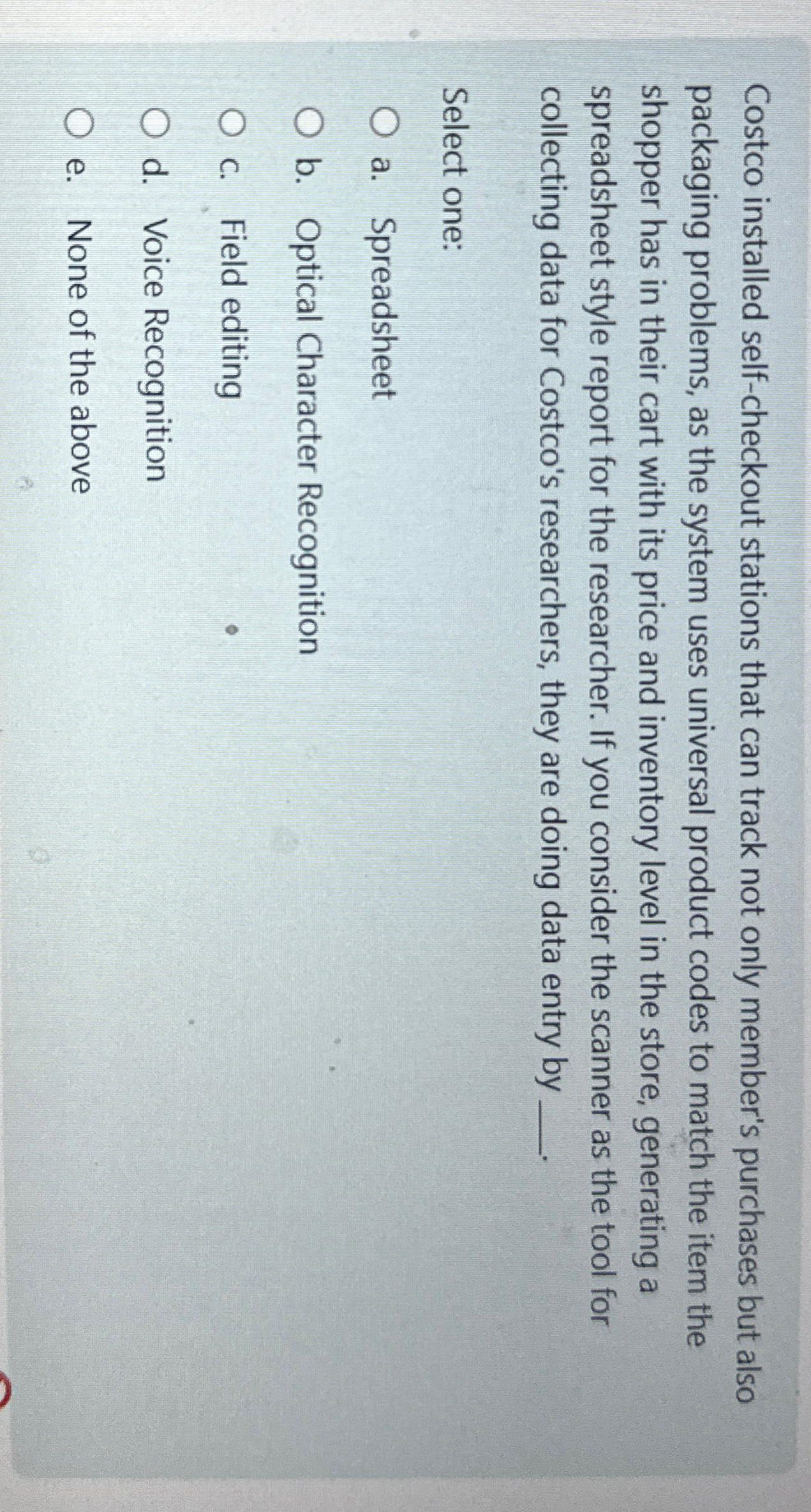  Costco installed self-checkout stations that can track not only member's purchases