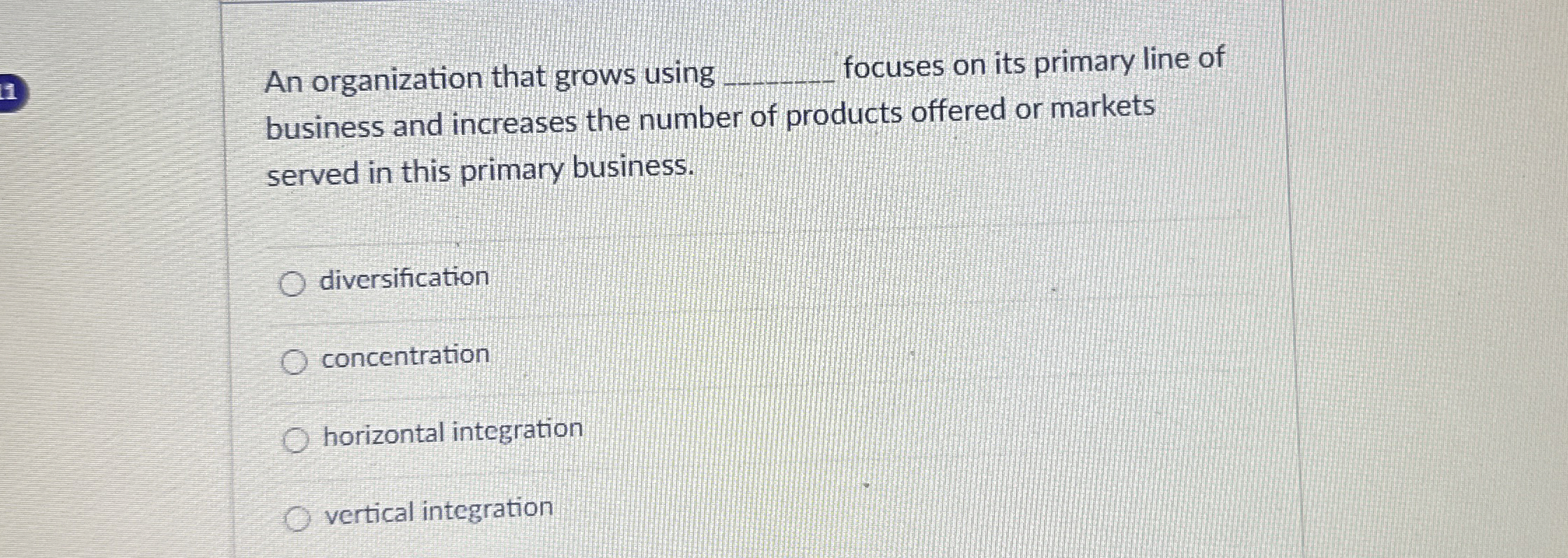  An organization that grows using q, focuses on its primary line