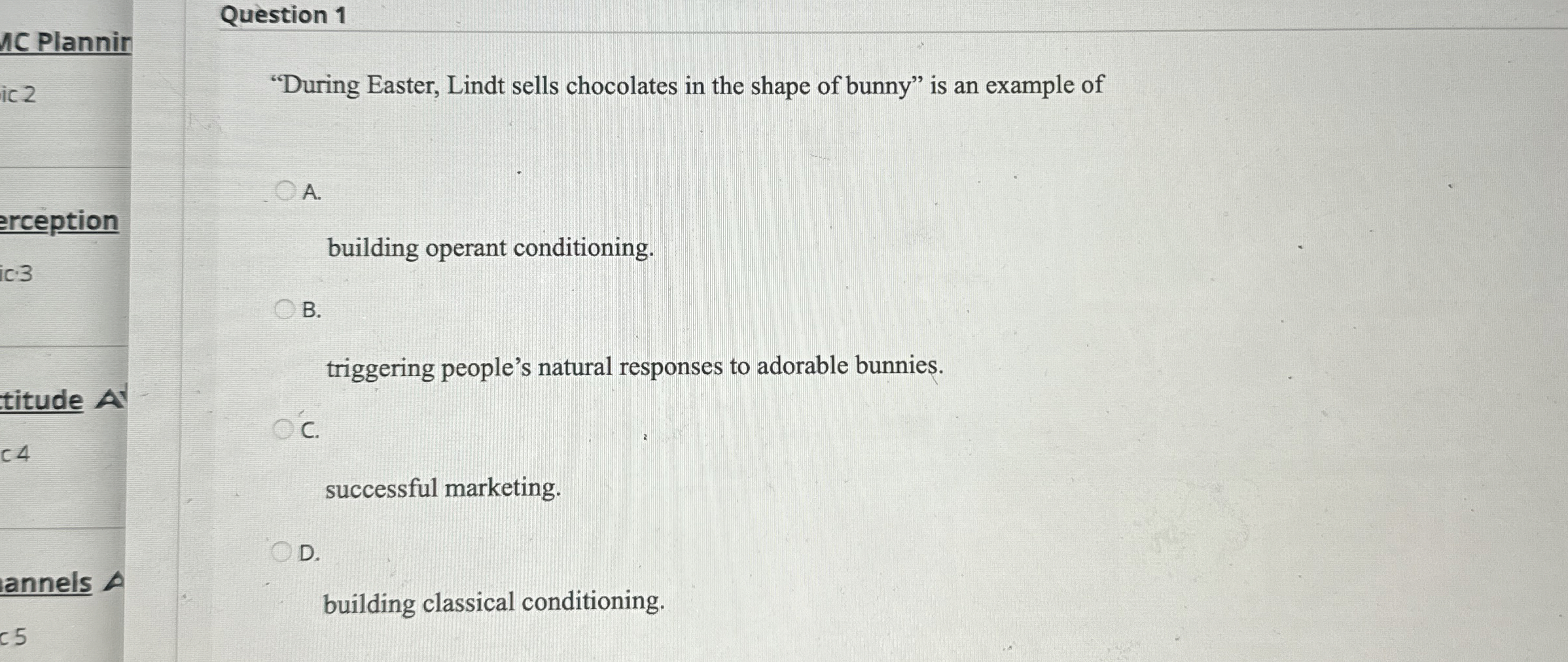  Question 1 "During Easter, Lindt sells chocolates in the shape of