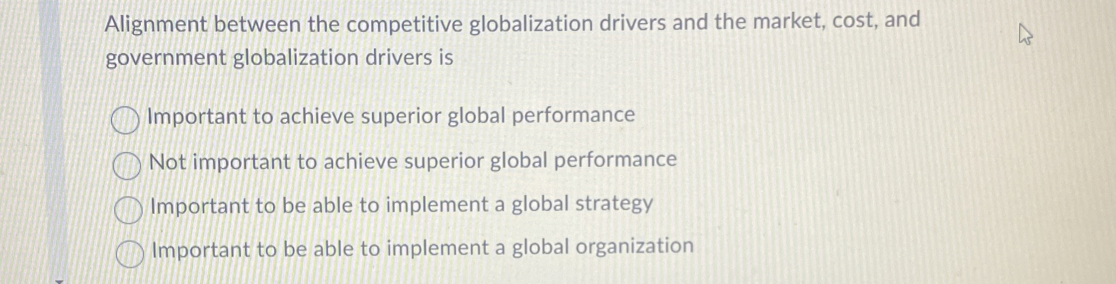 Alignment between the competitive globalization drivers and the market, cost, and