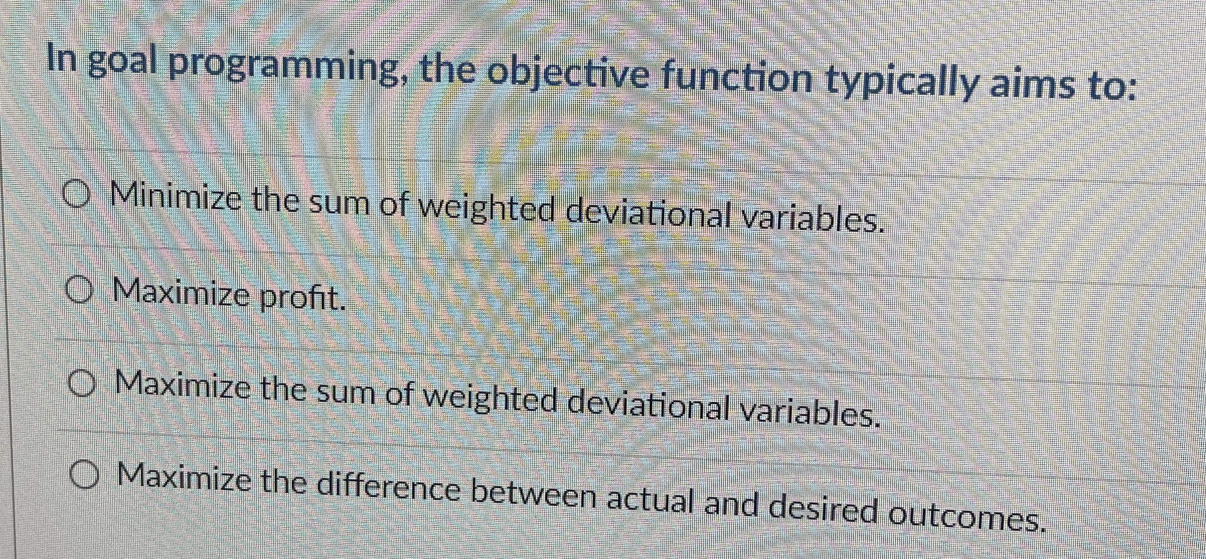  In goal programming, the objective function typically aims to: Minimize the