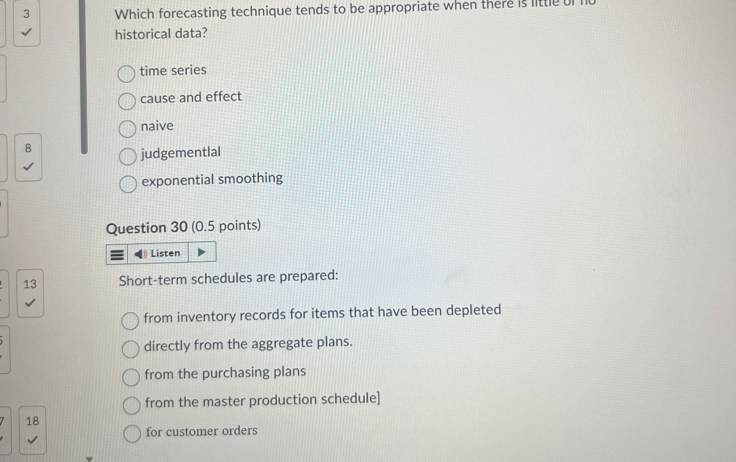  Which forecasting technique tends to be appropriate when there is ittie