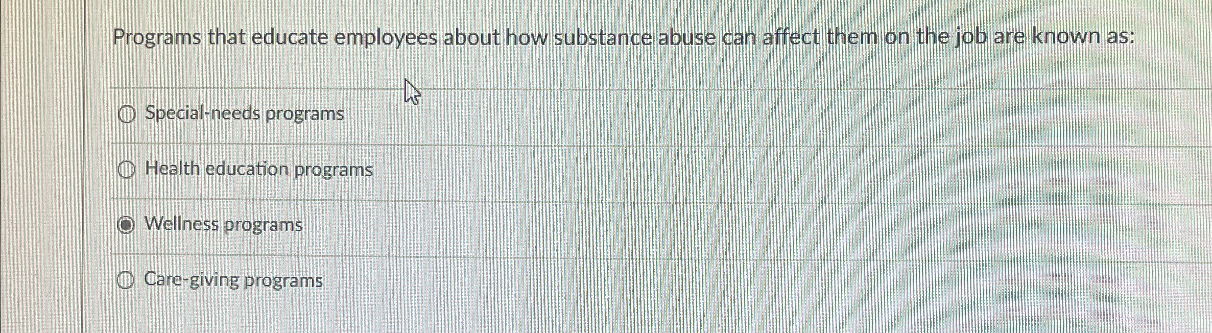  Programs that educate employees about how substance abuse can affect them