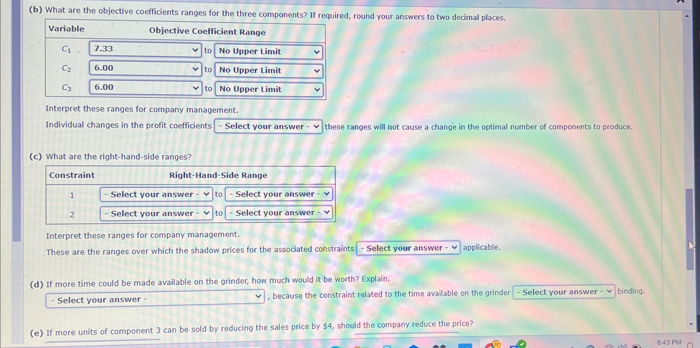  (b) What are the objective coefficients ranges for the three components?