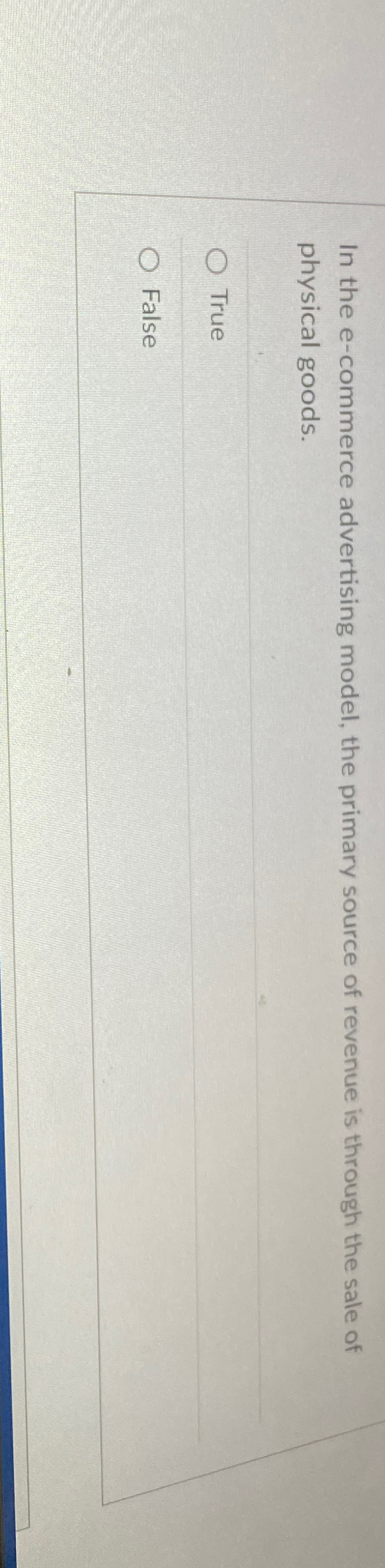  In the e-commerce advertising model, the primary source of revenue is
