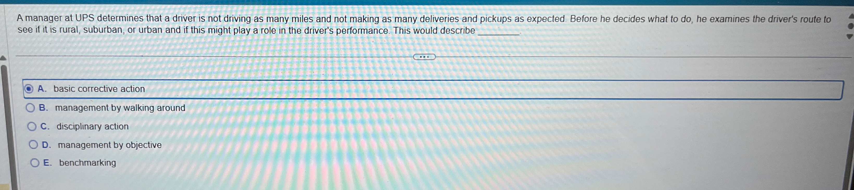  A manager at UPS determines that a driver is not driving